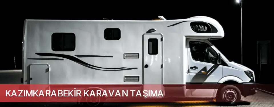 Kazımkarabekir İlçemi Karavan Taşıma
